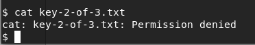 $ cat key-2-of-3.txt cat: key-2-of-3. txt: Permission denied 