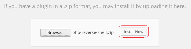 If you have a plugin in a . zip format, you may install it by uploading it here. Browse... php-reverse-shell.zip Install Now 