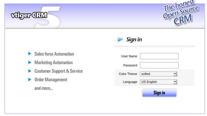 vtiger CRM 
Sdes force Autmutü)n 
MUketing 
CustonH & Servü:e 
The honest 
Sign in 